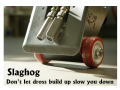 Slag Hog dont let dross slow you down 700 x 525